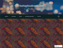 Tablet Screenshot of fashionfoodtravel.com